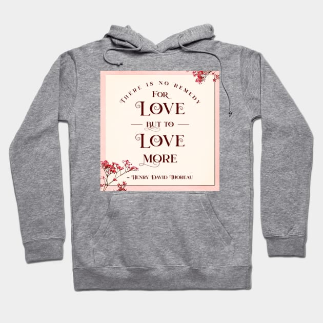 Remedy for Love Hoodie by YOPD Artist